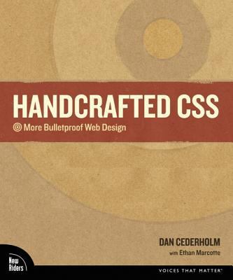 Handcrafted CSS: More Bulletproof Web Design 0321643380 Book Cover