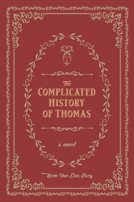 The Complicated History of Thomas 1957262788 Book Cover