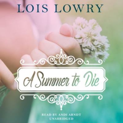 A Summer to Die 1481517503 Book Cover