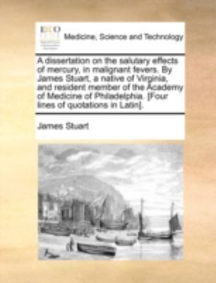 A dissertation on the salutary effects of mercu... 117036442X Book Cover