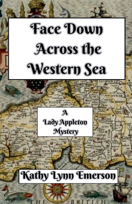 Face Down Across the Western Sea            Book Cover