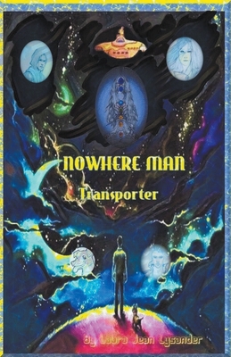 Nowhere Man, Transporter 1393710328 Book Cover