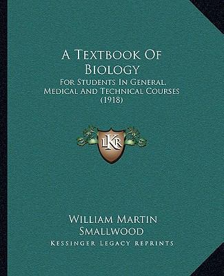 A Textbook Of Biology: For Students In General,... 1164553437 Book Cover