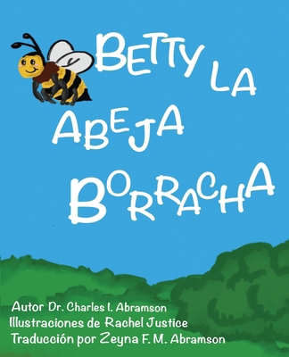 Betty La Abeja Borracha B0G589QY15 Book Cover