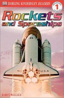 DK Readers L1: Rockets and Spaceships 0789473607 Book Cover