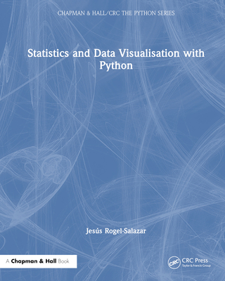 Statistics and Data Visualisation with Python 036774936X Book Cover