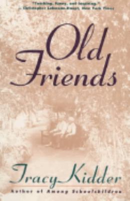 Old Friends 039571088X Book Cover