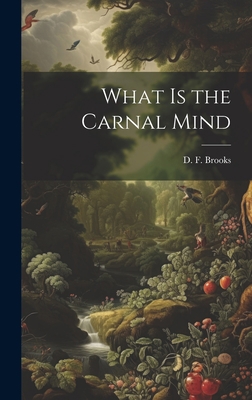 What is the Carnal Mind 1020908289 Book Cover