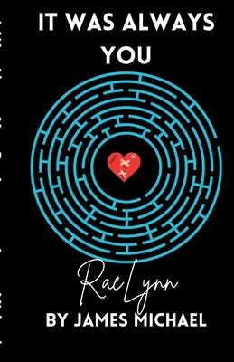 It Was Always You, RaeLynn B0FN4QN2H8 Book Cover