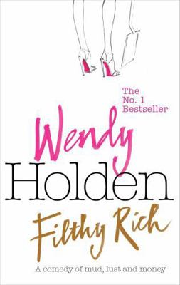 Filthy Rich 0755325133 Book Cover