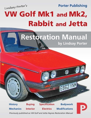 VW Golf Mk1 and Mk2, Rabbit and Jetta Restorati... 1899238530 Book Cover