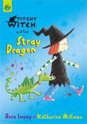 Titchy-Witch and the Stray Dragon 1841211184 Book Cover