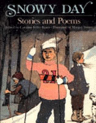 Snowy Day: Stories and Poems 0397321767 Book Cover