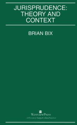 Jurisprudence: Theory And Context 0813332060 Book Cover