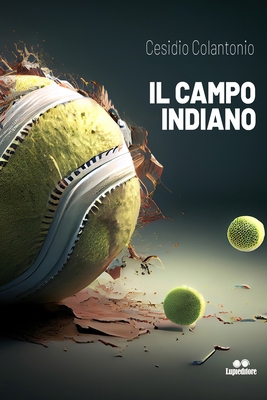 Il Campo Indiano [Italian] B0C6BT78DB Book Cover