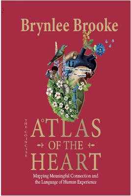 Atlas of the Heart: Mapping Meaningful Connecti... 1387572318 Book Cover