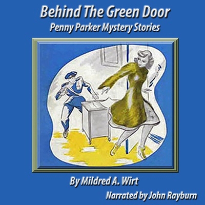 Behind the Green Door: A Penny Parker Mystery B0D43851CB Book Cover