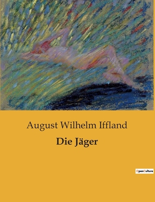 Die Jäger: Ein Bericht über die Ereignisse in H... [German] B0BSRLJQYF Book Cover