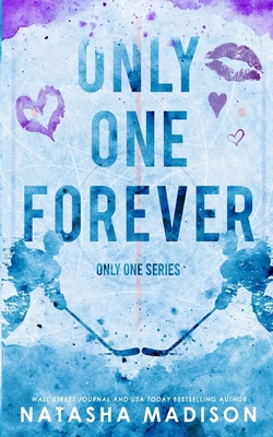 Only One Forever (Special Edition Paperback) 1990376606 Book Cover