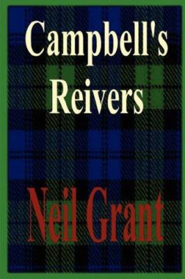 Campbell's Reivers 1847539157 Book Cover