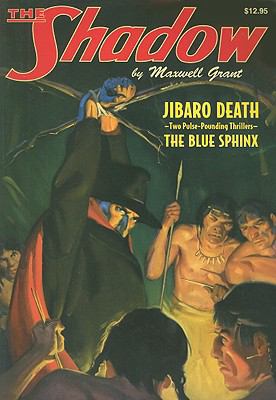 The Blue Sphinx and Jibaro Death: Two Classic A... 1934943045 Book Cover