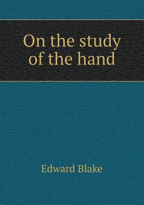 On the study of the hand 5518711093 Book Cover