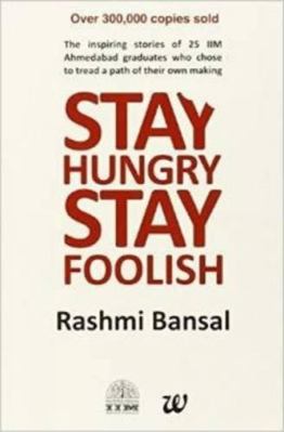 Stay Hungry Stay Foolish 9381626715 Book Cover