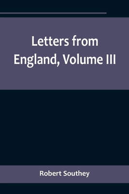 Letters from England, Volume III 9356718539 Book Cover