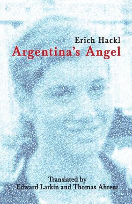 Argentina's Angel 1939739233 Book Cover