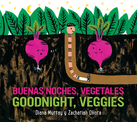Goodnight, Veggies/Buenas Noches, Vegetales: Bi... [Spanish] 0358513170 Book Cover