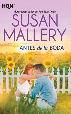 Antes de la boda [Spanish] 8468784303 Book Cover