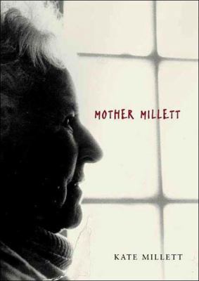 Mother Millett 1859846076 Book Cover