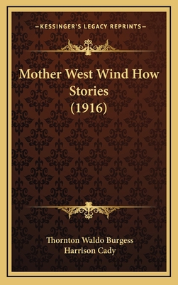 Mother West Wind How Stories (1916) 1164288164 Book Cover