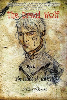 The Dread Wolf: Book 2: The Hand of Justice 1477225889 Book Cover