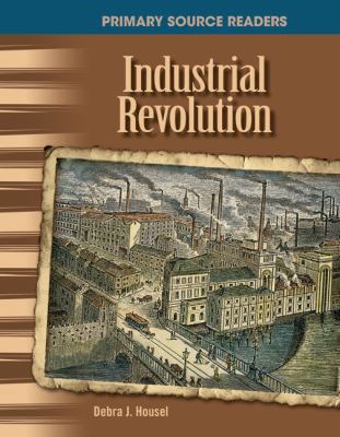 Industrial Revolution (Library Bound) (the 20th... 1480721514 Book Cover