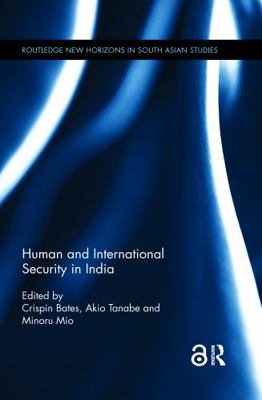 Human and International Security in India 1138583790 Book Cover