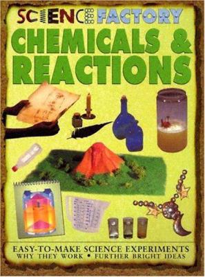 Chemicals & Reactions 1932799710 Book Cover