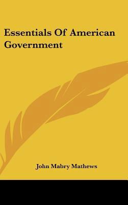 Essentials of American Government 1104839962 Book Cover