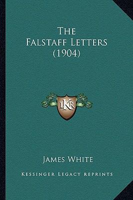 The Falstaff Letters (1904) 1167190912 Book Cover
