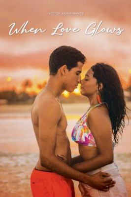 When Love Glows            Book Cover