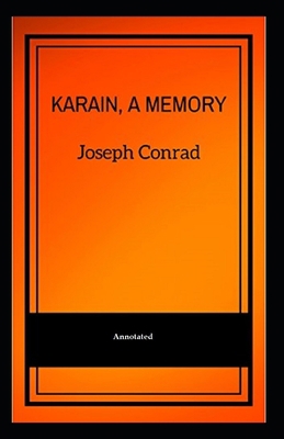 Paperback Karain, A Memory (Annotated) Book