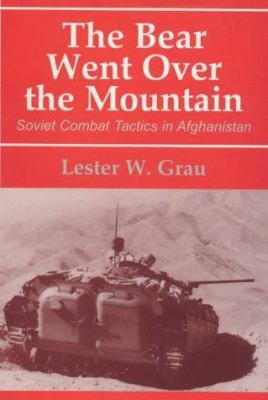 The Bear Went Over the Mountain: Soviet Combat ... 0714644137 Book Cover
