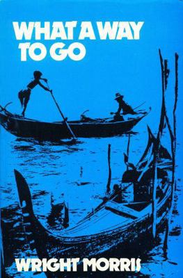 What a Way to Go 0803258623 Book Cover
