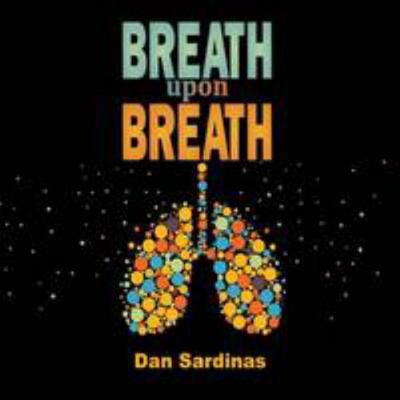 Breath Upon Breath 1365250946 Book Cover