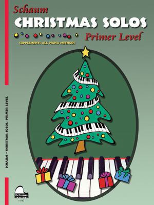 Christmas Solos: Primer (Schaum Publications) 0757928064 Book Cover