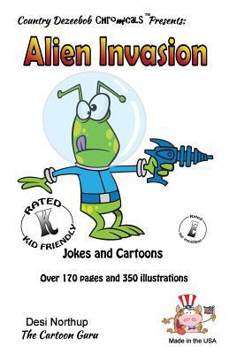 Alien Invasion - Jokes and Cartoons: in Black +... 1500422614 Book Cover