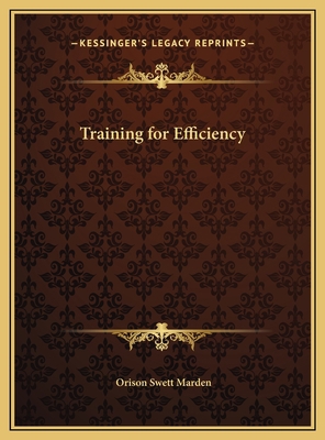 Training for Efficiency 1169779107 Book Cover