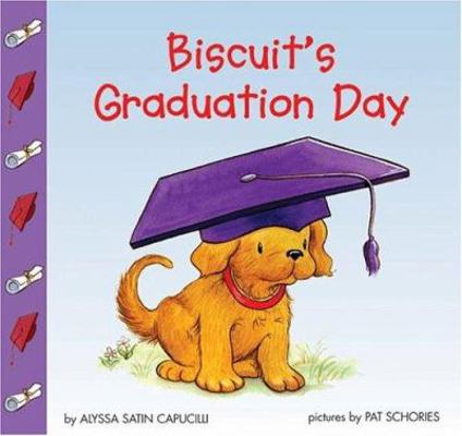 Biscuit's Graduation Day 0060094656 Book Cover