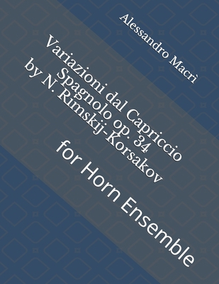 Variazioni dal Capriccio Spagnolo op. 34 by N. ... [Italian] B08B35TNWP Book Cover