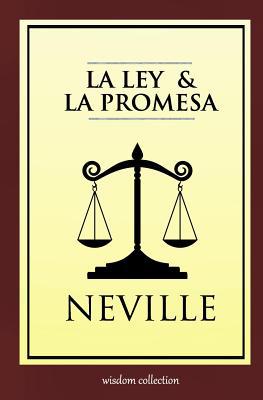 La Ley y la Promesa [Spanish] 1790699908 Book Cover